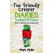 The Relics of Dragons: Saving the Overworld