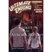 The Secret of the Aurora Hotel