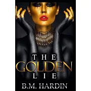 The Golden Lie