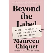 Beyond the Label: Women, Leadership, and Success on Our Own Terms