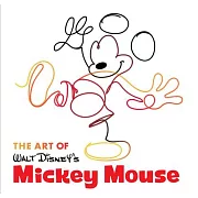 The Art of Walt Disney’s Mickey Mouse