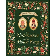 Search and Find The Nutcracker and the Mouse King: An E.T.A Hoffmann Search and Find Book