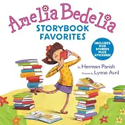 Amelia Bedelia Storybook Favorites: Includes Stickers