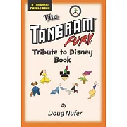 The Tangram Fury.com Tribute to Disney