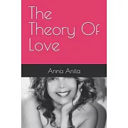 The Theory Of Love