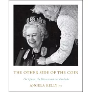 The Other Side of the Coin: The Queen, the Dresser and the Wardrobe