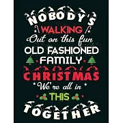 Family Christmas Together: Lined writing notebook journal for christmas lists, journal, menus, gifts, and more