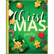 Christmas party: Christmas journal notebook, journal for christmas lists, planning, menus, gifts, and more 8.5x11 size,100 pages, matte