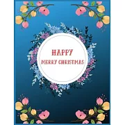 Happy Merry Christmas: Christmas Lined writing notebook journal for christmas lists, planning, menus, gifts, and more 8.5x11 size,100 pages,
