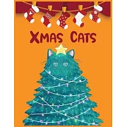 XMas Cats: Beautiful Christmas Journal Gift Item with Beautiful Interior Design 8.5＂ x11＂ 110 pages