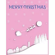 Merry Christmas: Cute Christmas 8.5x11 Lined writing notebook journal for christmas lists, planning, menus, gifts, and more; Christmas