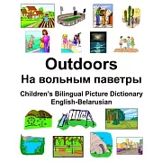 English-Belarusian Outdoors/На вольным паветры Childre