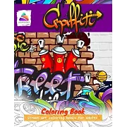 Graffiti Coloring Book: Street art coloring books for adults