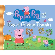Peppa Pig and the Day of Giving Thanks