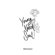 Young Naked Soul: My Confessions