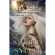 The Sword and the Sylph