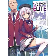 Classroom of the Elite (Light Novel) Vol. 5