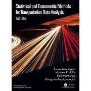 Statistical and Econometric Methods for Transportation Data Analysis