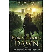 Robin Hood’’s Dawn