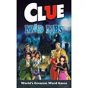 Clue Mad Libs