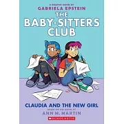 Claudia and the New Girl (the Baby-Sitters Club Graphic Novel #9), Volume 9