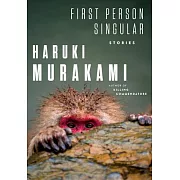The First Person Singular: Stories