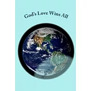 God’’s Love Wins All: All of Rob Bell’’s Questions Answered!