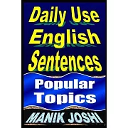 Daily Use English Sentences: Popular Topics