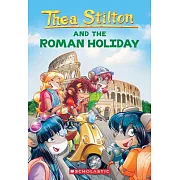 A Roman Holiday (Thea Stilton #34), Volume 34