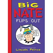 Big Nate Flips Out