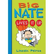Big Nate Lives It Up