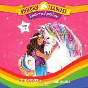 Unicorn Academy: Rainbow of Adventure Audio Set (Books 1-4)