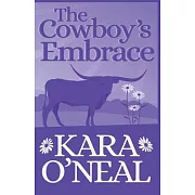 The Cowboy’’s Embrace