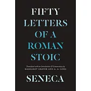 Seneca: Fifty Letters of a Roman Stoic