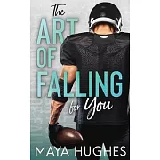 The Art of Falling for You