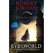 The Eye of the World: Book One of the Wheel of Time