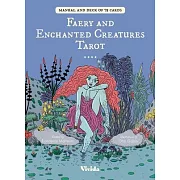 Faeries and Enchanted Creatures Tarot Deck