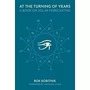 At the turning of years: A book on Solar forecasting