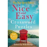 The New York Times Nice and Easy Crossword Puzzles: 100 Easy Puzzles