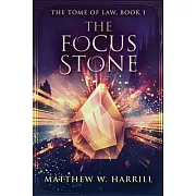The Focus Stone