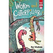 Worm and Caterpillar Are Friends: Ready-To-Read Graphics Level 1