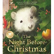 The Night Before Christmas: A Robert Ingpen Picture Book