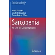 Sarcopenia: Research and Clinical Implications