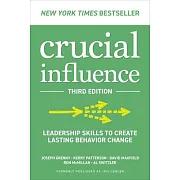 Influencer, 3rd Edition: The New Science of Leading Change