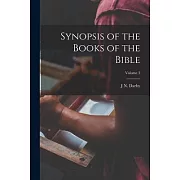 Synopsis of the Books of the Bible; Volume 3