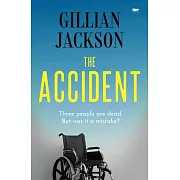 The Accident