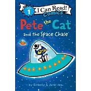 Pete the Cat and the Space Chase (I Can Read Comics Level 1)