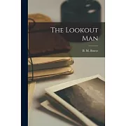 The Lookout Man