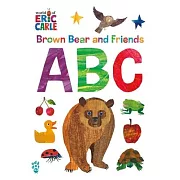 Brown Bear and Friends ABC (World of Eric Carle)