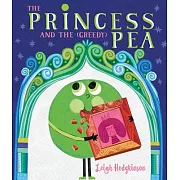 The Princess and the (Greedy) Pea